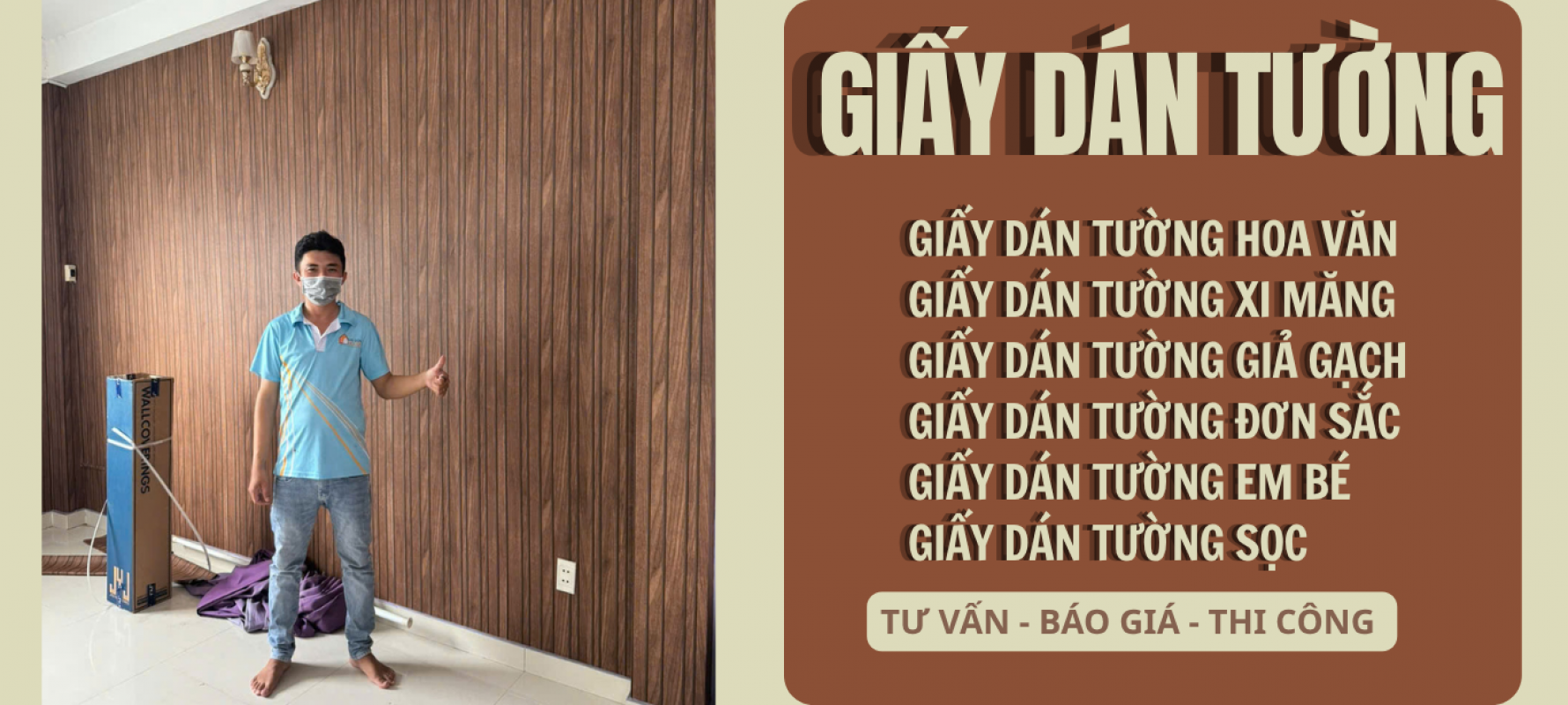 THI CÔNG TRỌN GÓI GIẤY DÁN TƯỜNG 