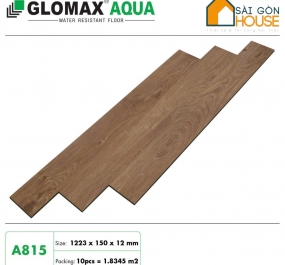 Sàn Gỗ Glomax AQua A815 (12mm) - Giá Vật Tư: 335.000 Vnđ/m2