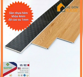 Sàn nhựa hèm khóa Glotex US:102 (4mm) Giá: 245.000 đ/m2