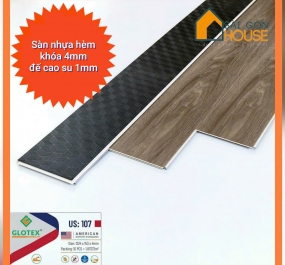 Sàn nhựa hèm khóa Glotex US:107 (4mm) Giá: 245.000 đ/m2